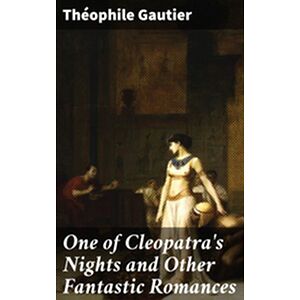 One of Cleopatra's Nights...