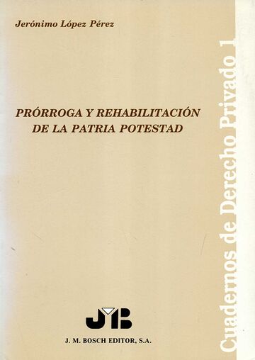 Prórroga y rehabilitación...
