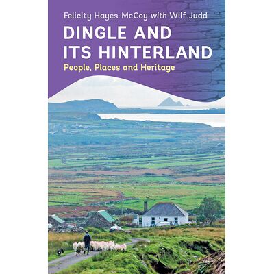 Dingle and its Hinterland