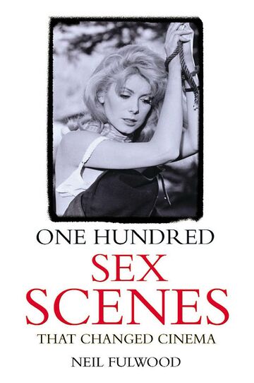 One Hundred Sex Scenes That...
