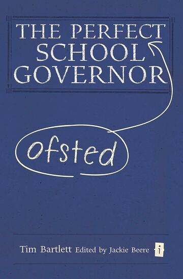 The Perfect (Ofsted) School...