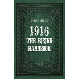 1916: The Rising Handbook