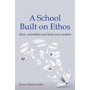 A School Built on Ethos