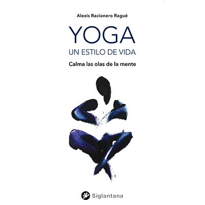 Yoga, un estilo de vida