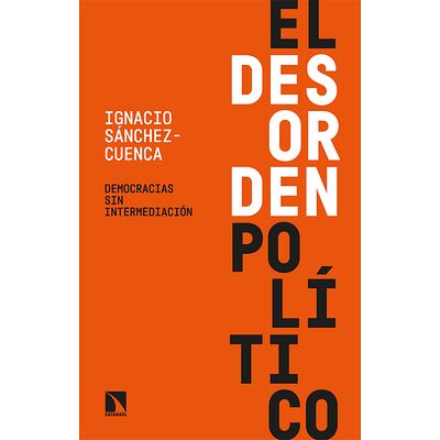 El desorden político....