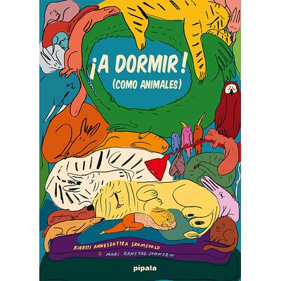 ¡A dormir! (como animales)