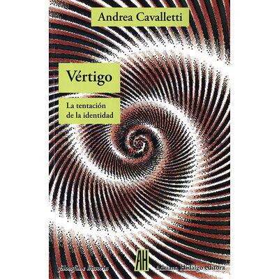 Vértigo. La tentación de la...