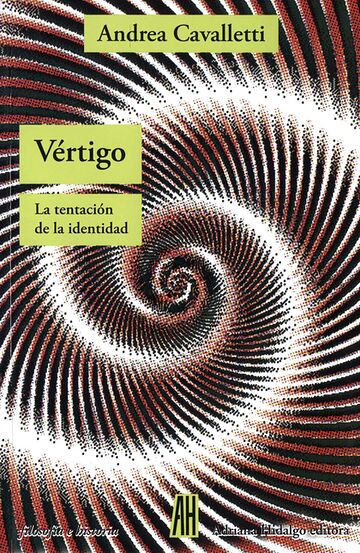 Vértigo. La tentación de la...