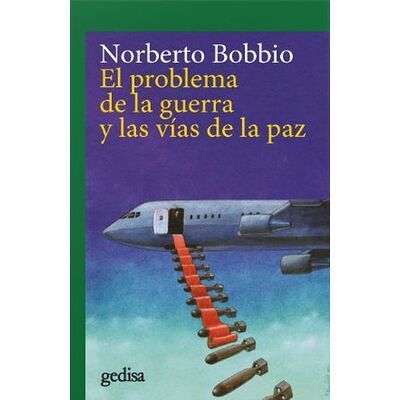 El problema de la guerra y...