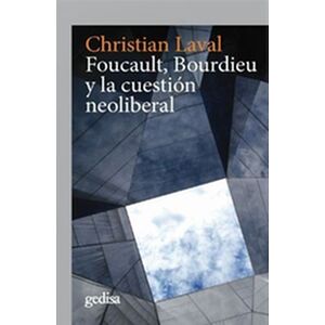 Foucault, Bourdieu y la...