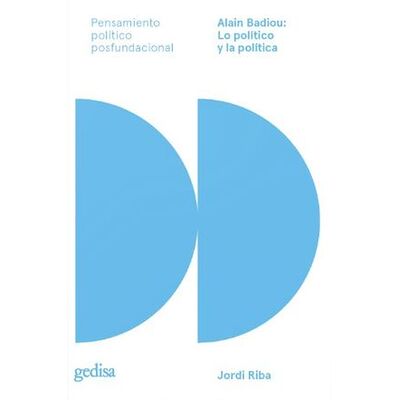 Alain Badiou: Lo político y...