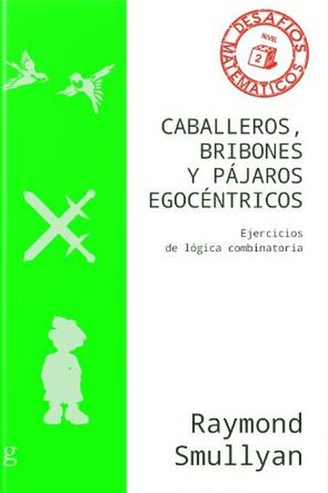 Caballeros, bribones y...