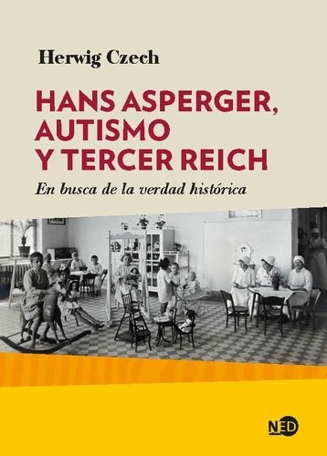 Hans Asperger, autismo y...
