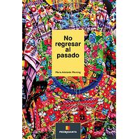 No regresar al pasado