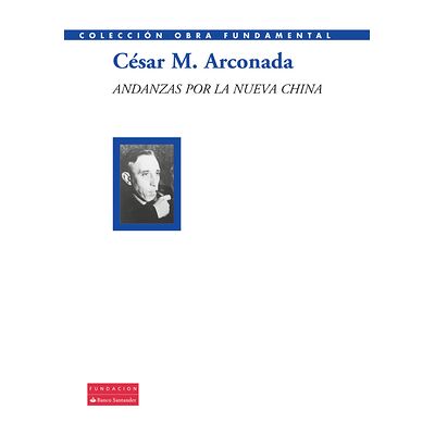 Andanzas por la nueva China