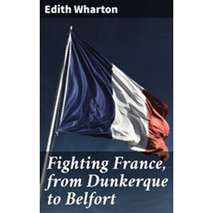 Fighting France, from...