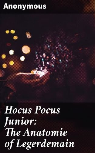 Hocus Pocus Junior: The...