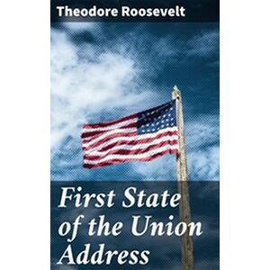 First State of the Union...