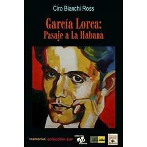 García Lorca, Pasaje a la...