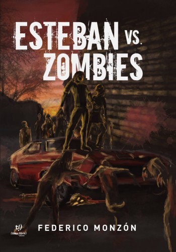 Esteban vs. los zombies