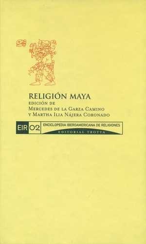 Religión Maya. EIR 02
