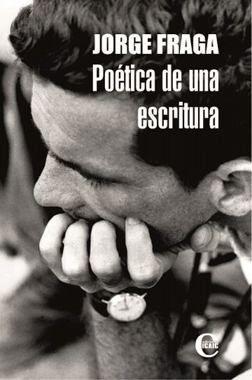Jorge Fraga. Poética de una...