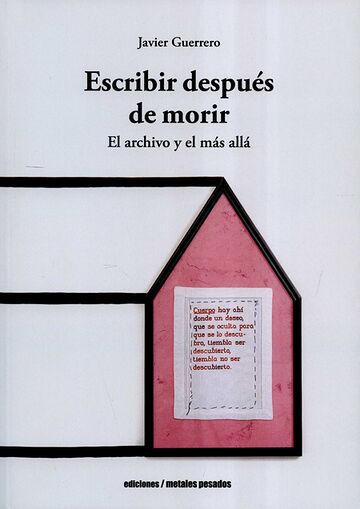Escribir después de morir....