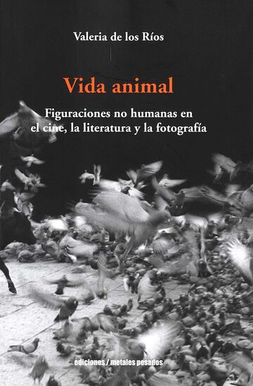 Vida animal. Figuraciones...