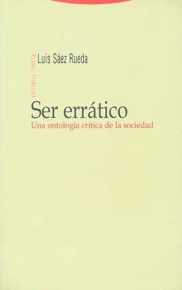 Ser errático. Una ontología...