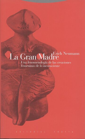 La gran Madre. Una...