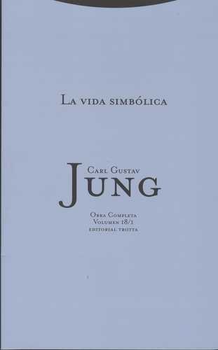 Jung vol.18/1: La vida...