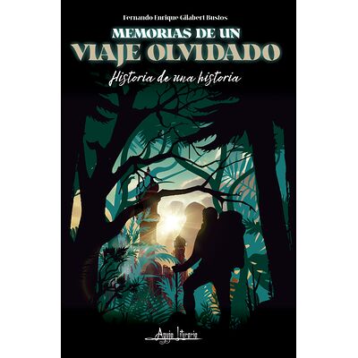 Memorias de un viaje olvidado