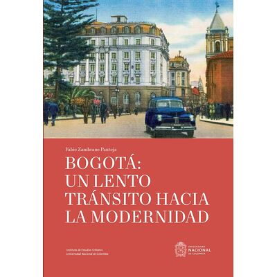 Bogotá: un lento tránsito...