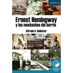 Hemingway y los muchachos...