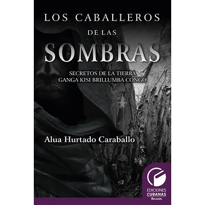 Los caballeros de las...