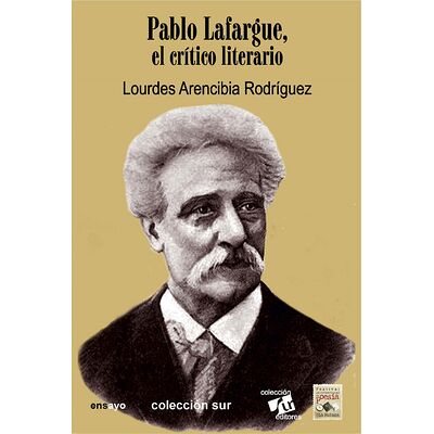 Pablo Lafargue, el crítico...