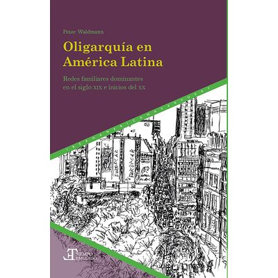 Oligarquía en América Latina