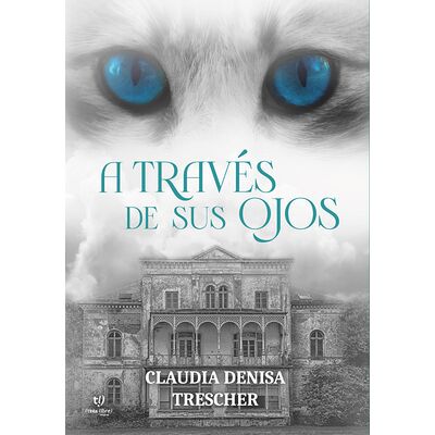 A través de sus ojos