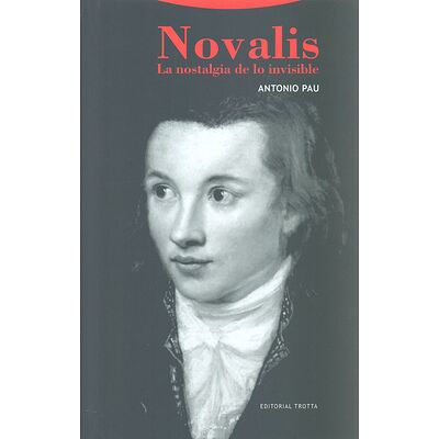 Novalis. La nostalgia de lo...