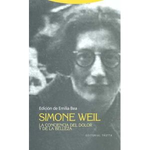 Simone Weil. La conciencia...