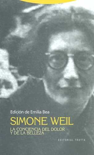Simone Weil. La conciencia...