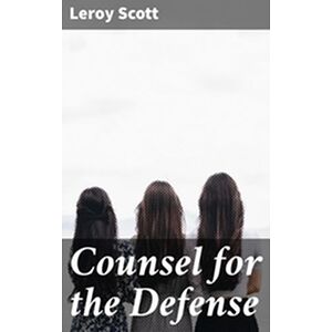 Counsel for the Defense