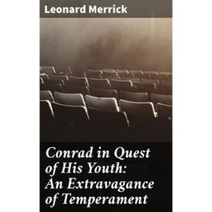 Conrad in Quest of His...