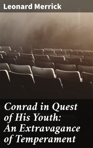 Conrad in Quest of His...