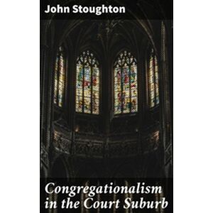 Congregationalism in the...