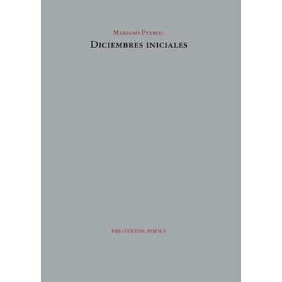 Diciembres iniciales