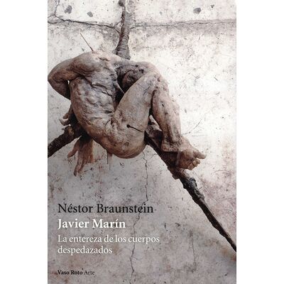 Javier Marín. La entereza...