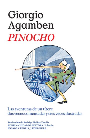 Pinocho. Las aventuras de...