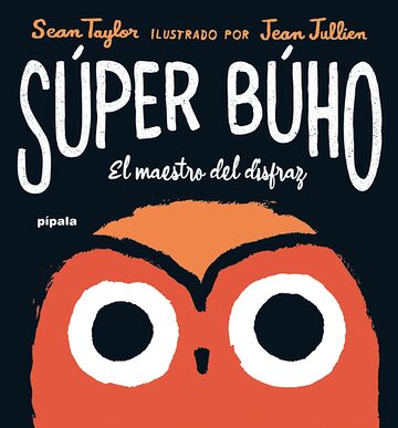 Súper Búho. El maestro del...