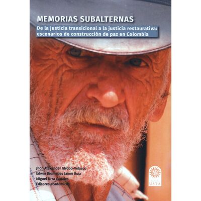 Memorias subalternas. De la...